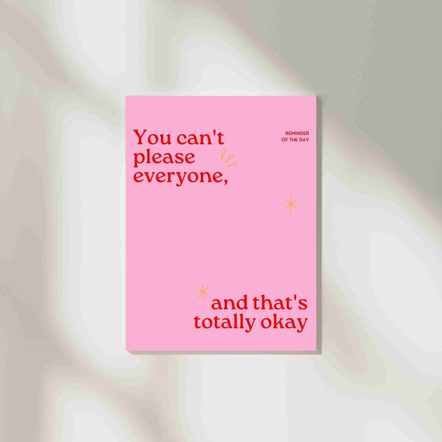 You Can't Please Everyone