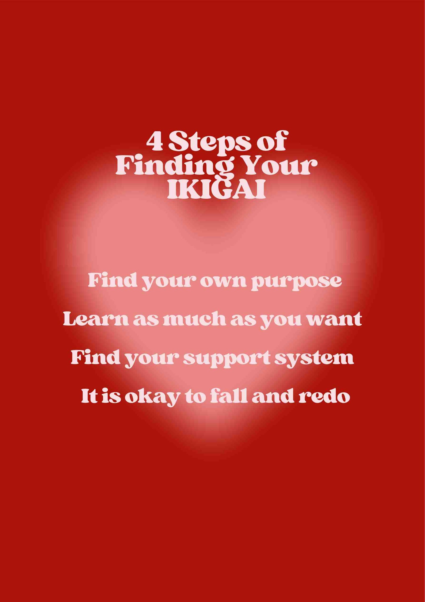 4 Steps Of Finding Your IKIGAI