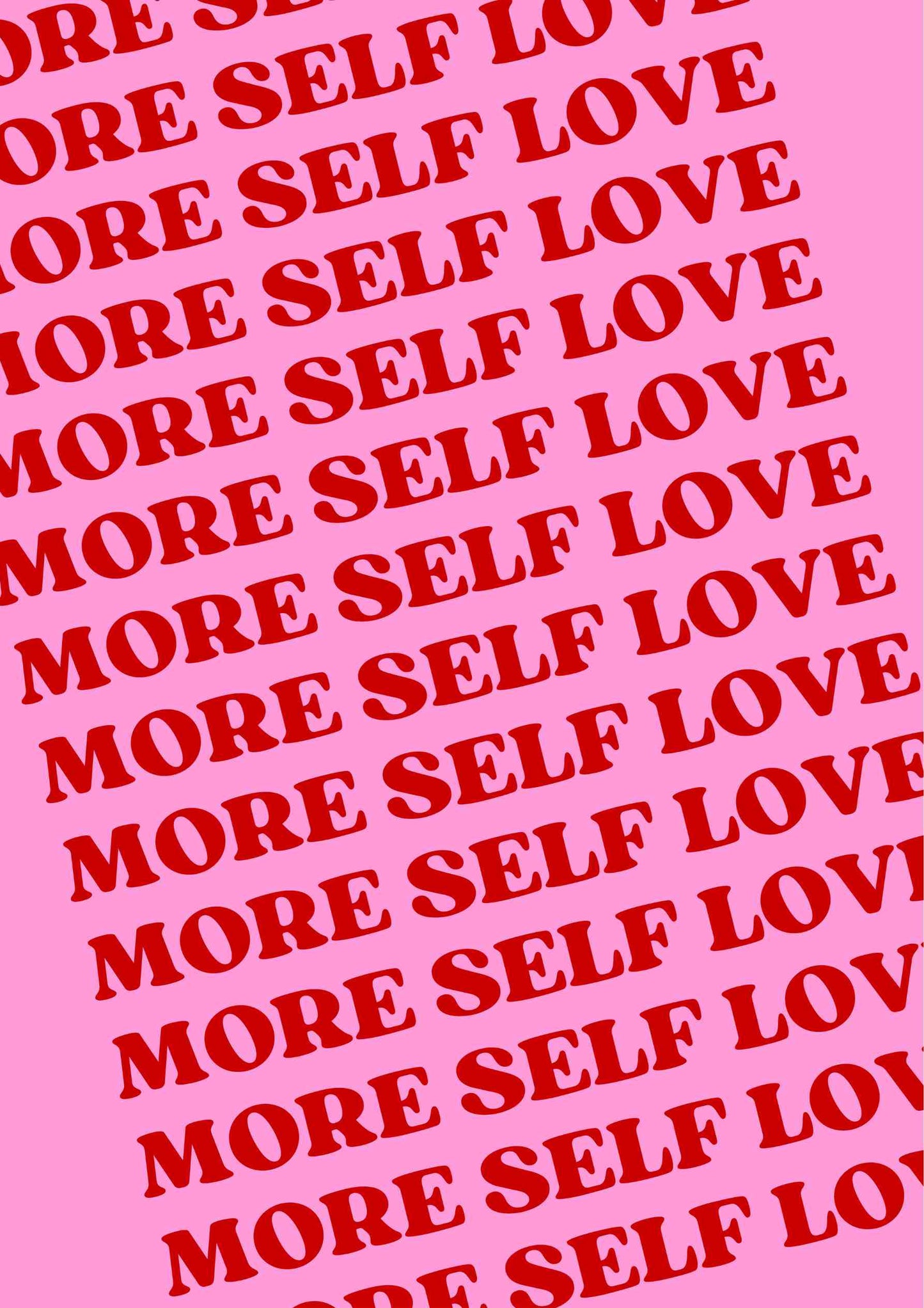More Self Love
