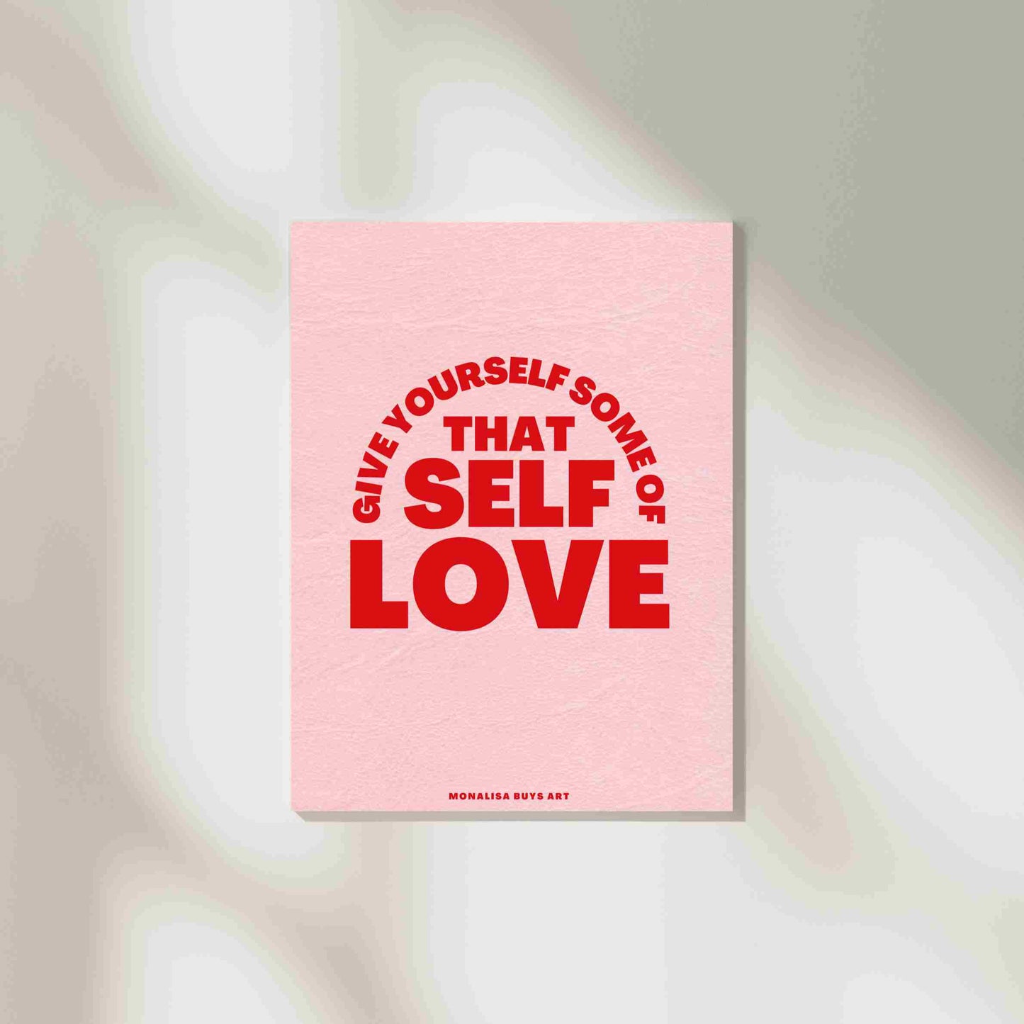 Give Yourself Some Of That Self Love
