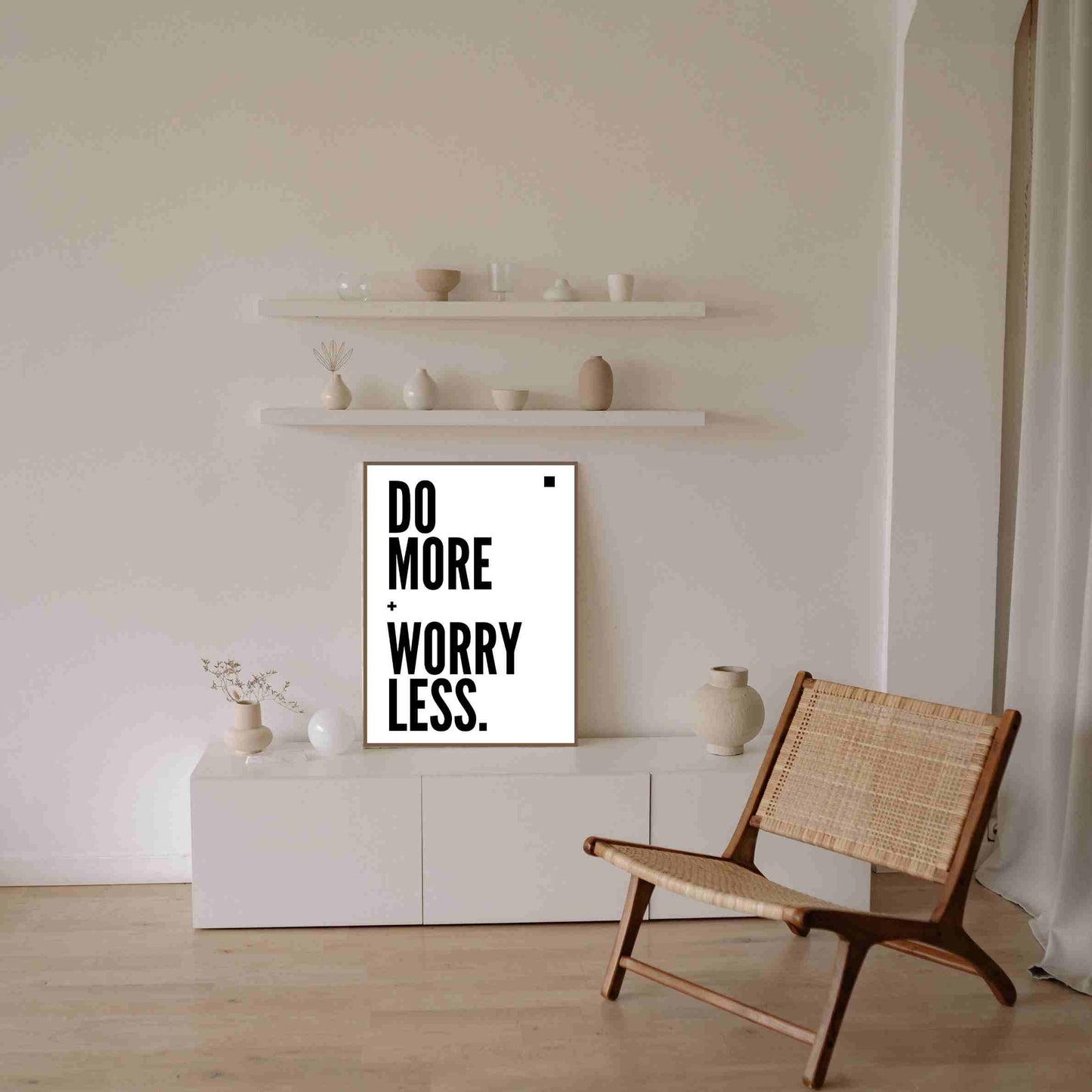 Do More - Worry Less
