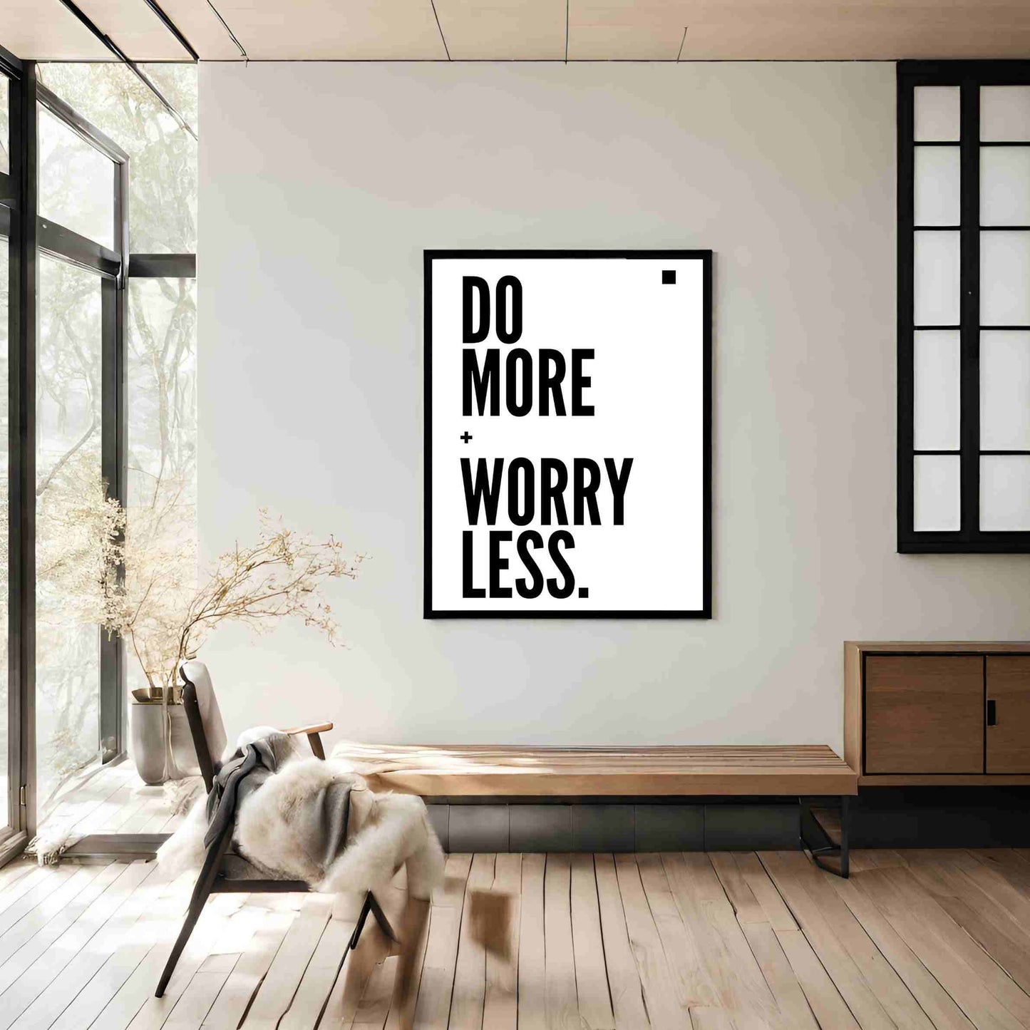Do More - Worry Less