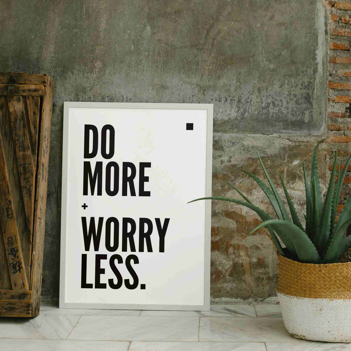 Do More - Worry Less
