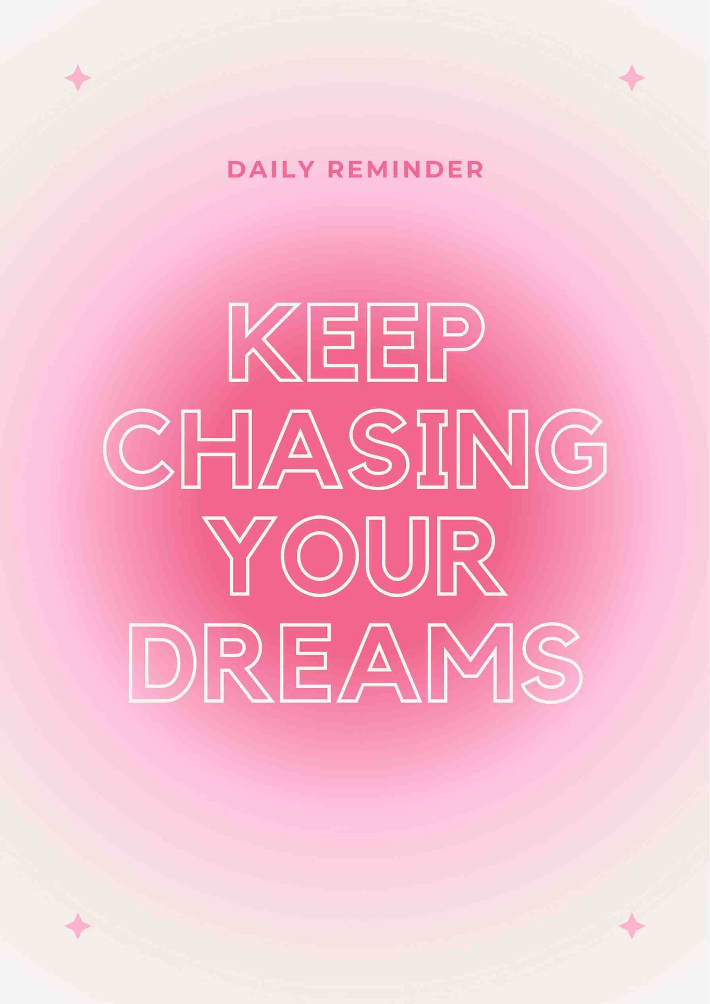 Chase Your Dreams