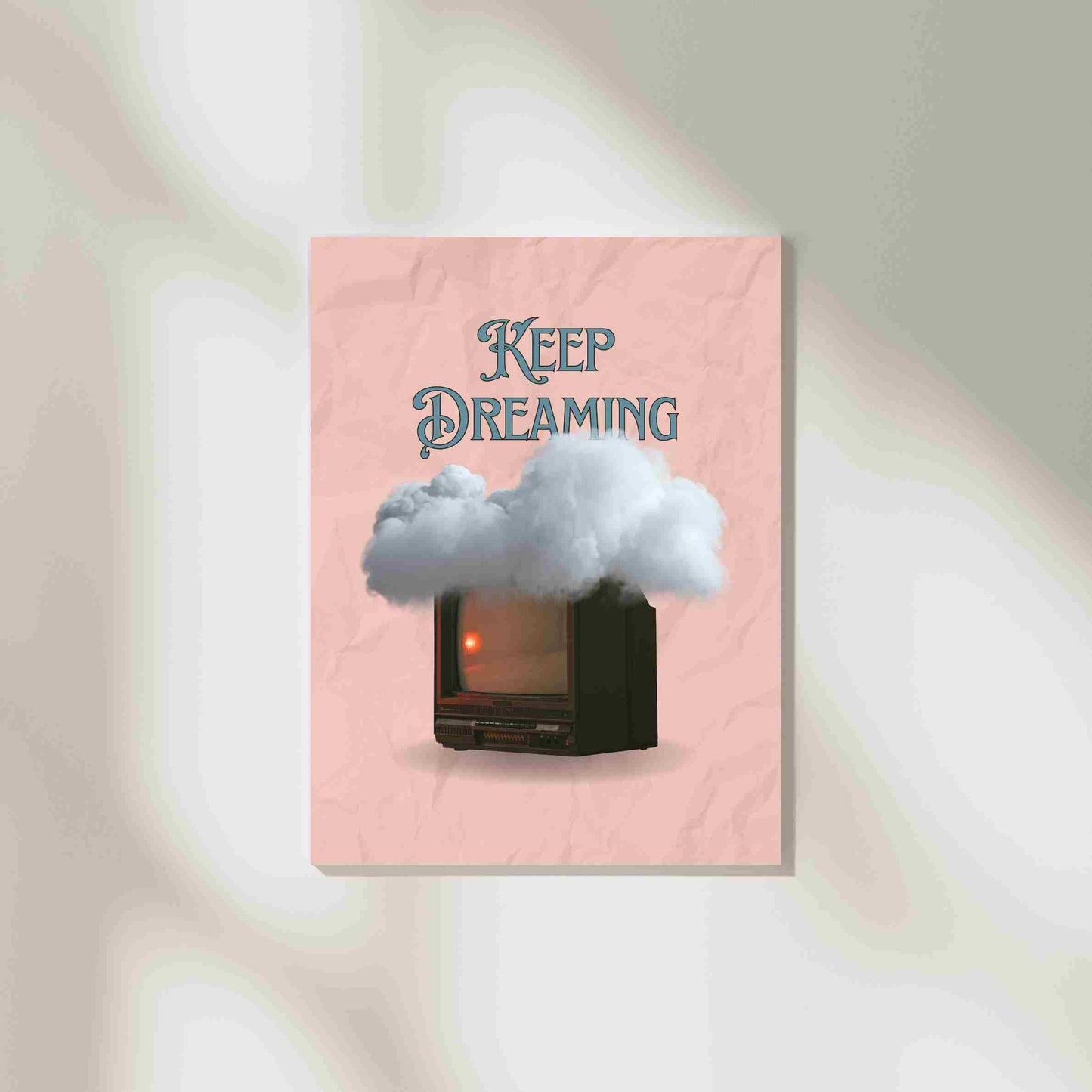 Keep Dreaming