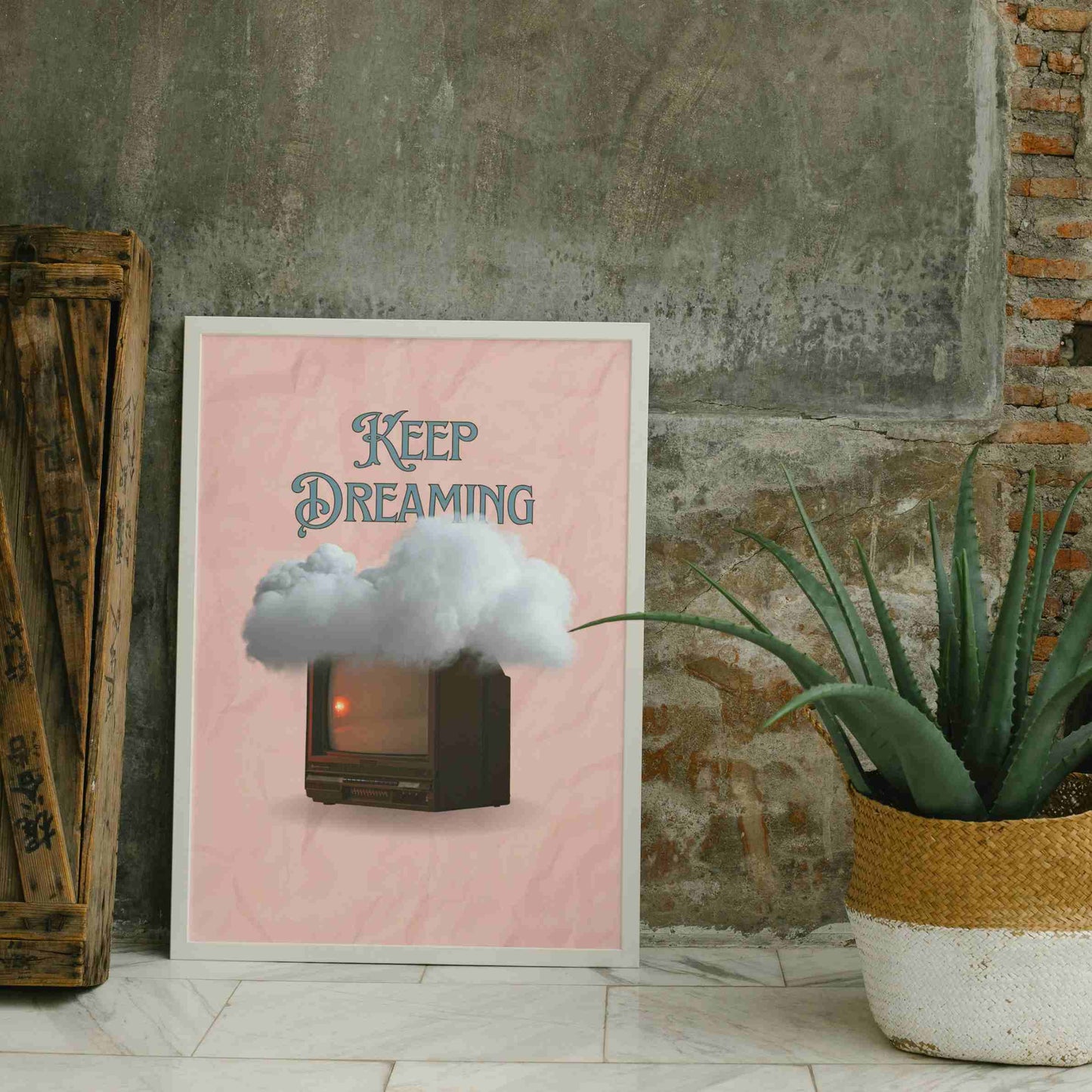 Keep Dreaming