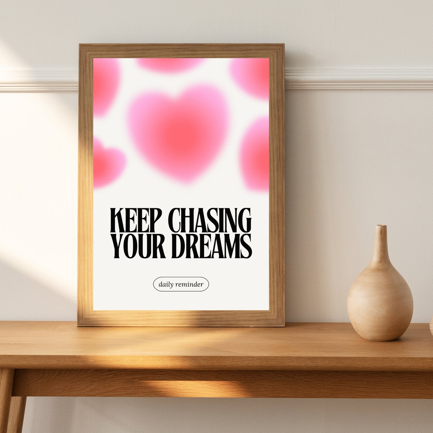 Keep Chasing Your Dreams
