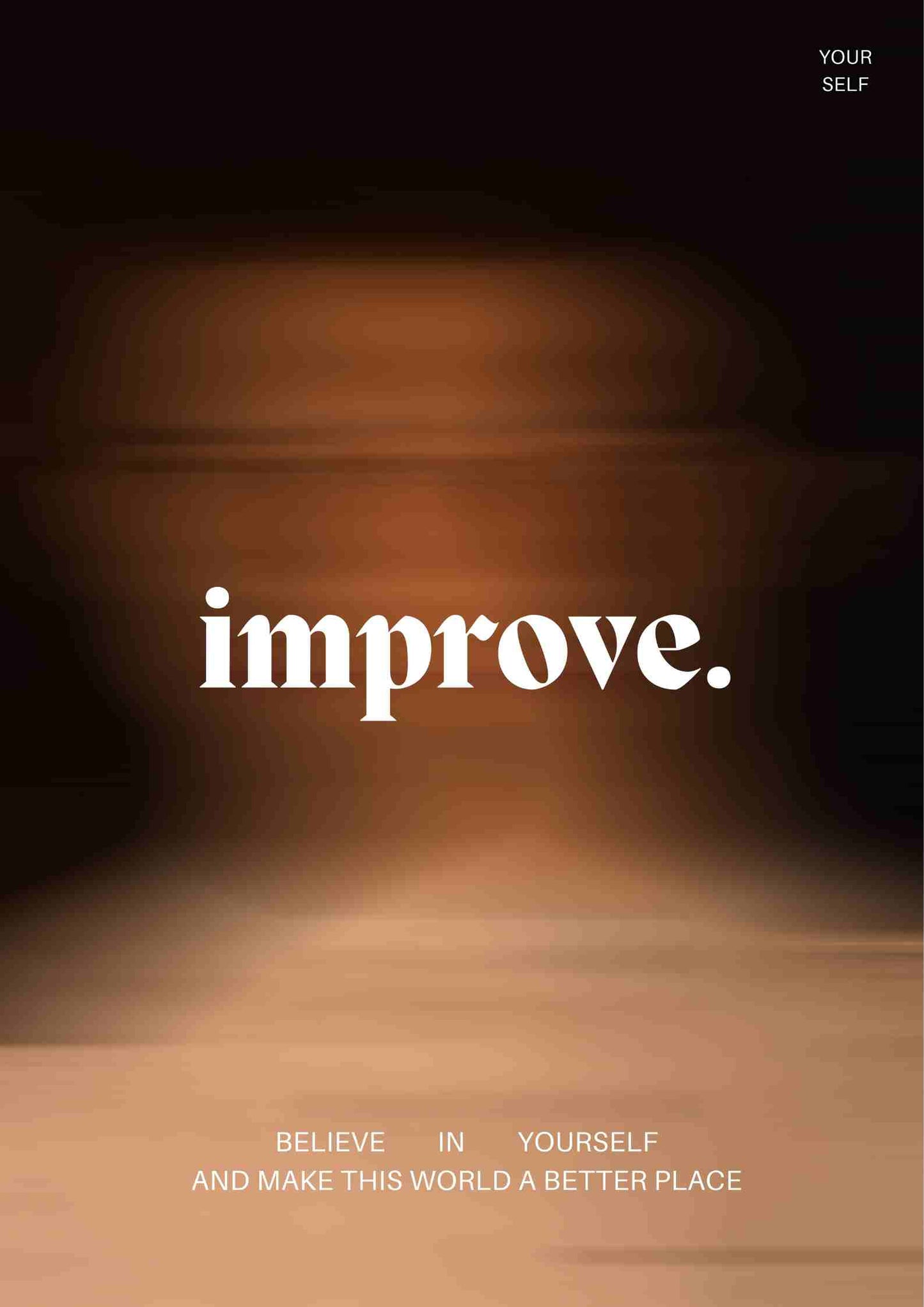 Improve.