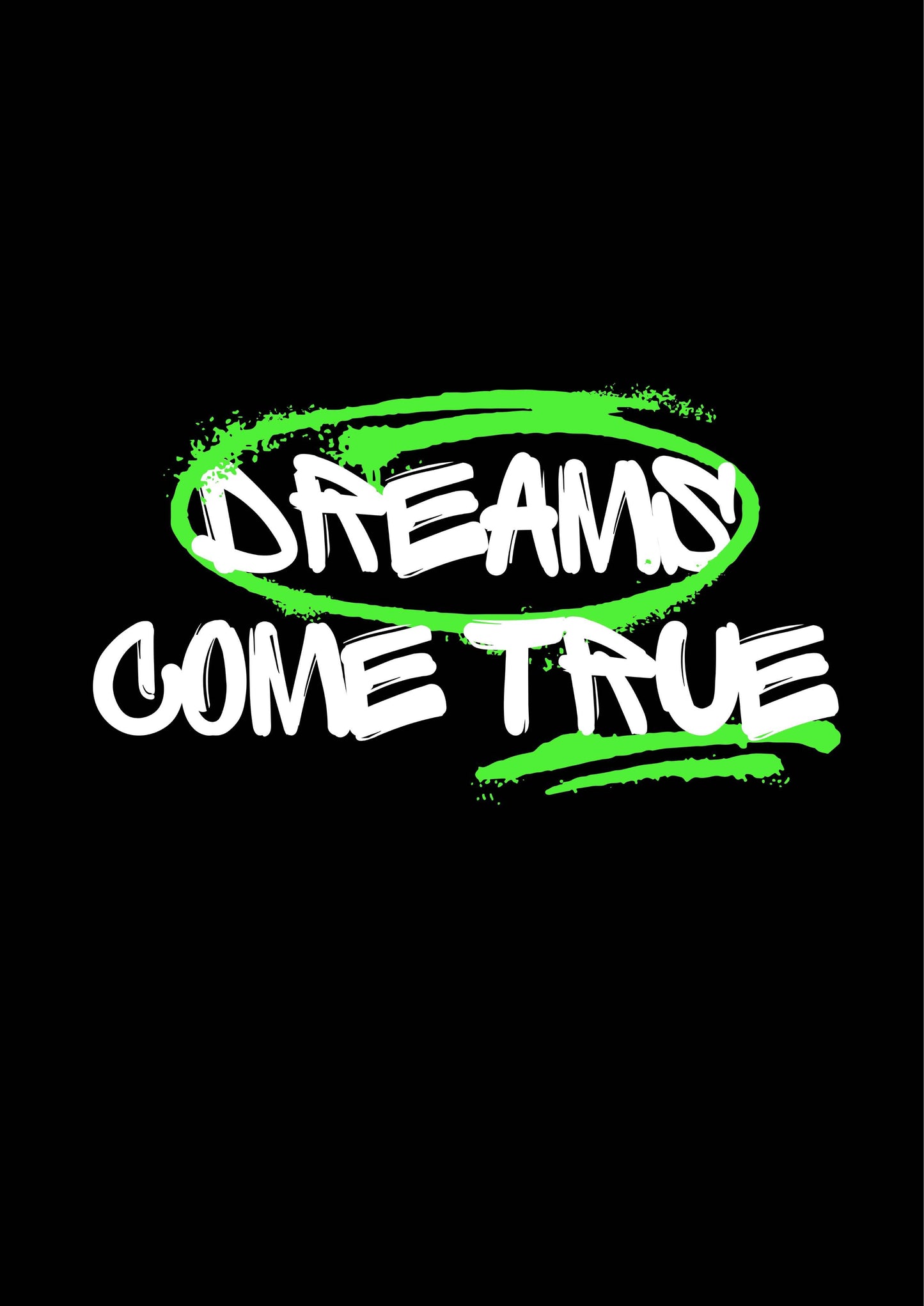 Dreams Come True