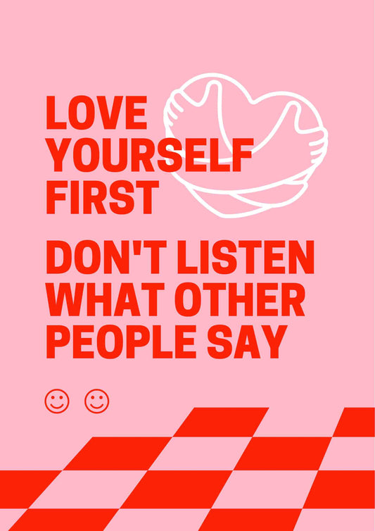 Love Yourself First